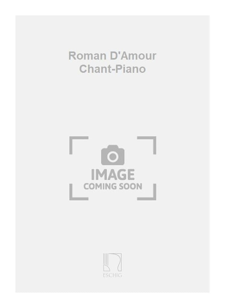 Roman D'Amour Chant-Piano